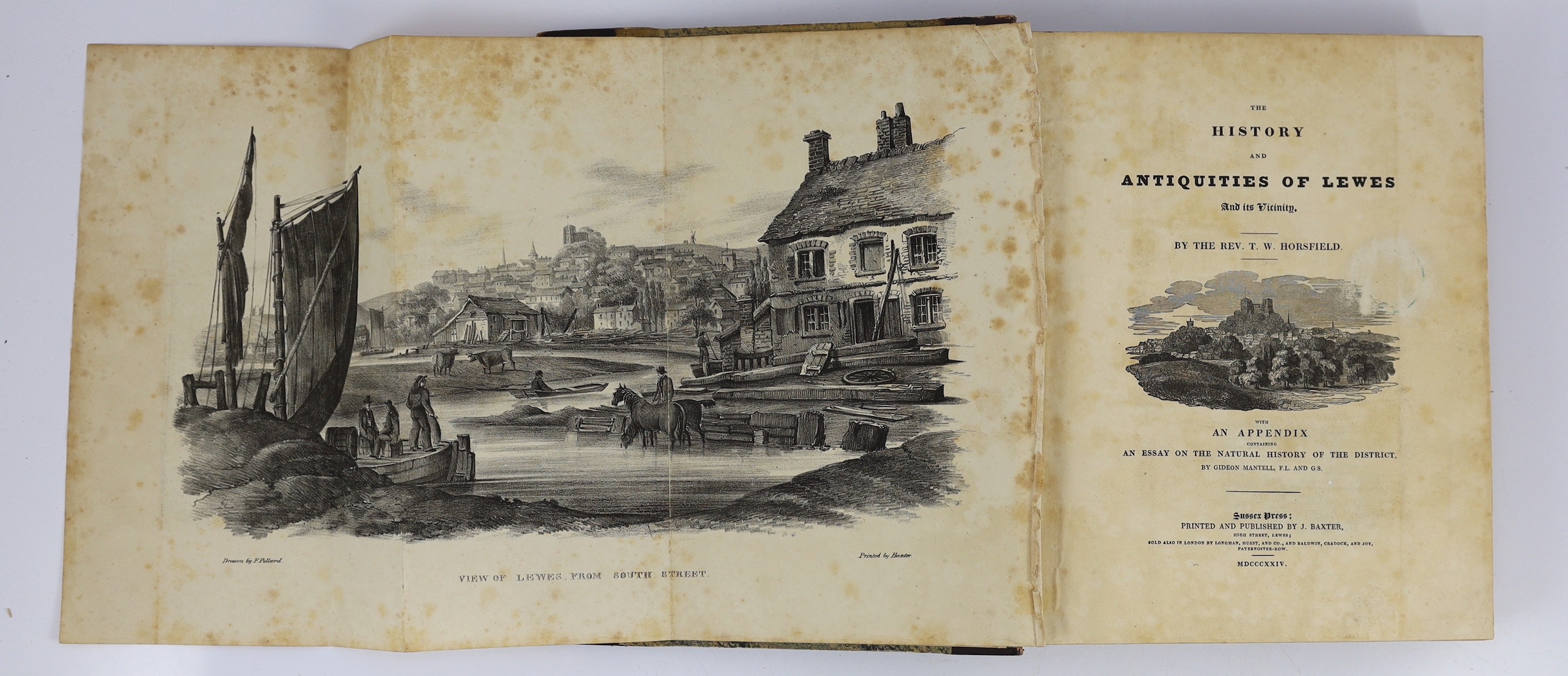 SUSSEX: Horsfield, Rev. T.W. - The History and Antiquities of Lewes and its Vicinity. With an Appendix containing an Essay on the Natural History of the District, by Gideon Mantell ... 2 vols. a folded pictorial plan of